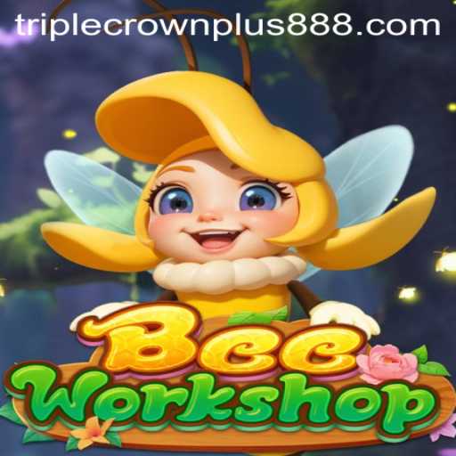 Exploring the World of BeeWorkshop and the Exciting 