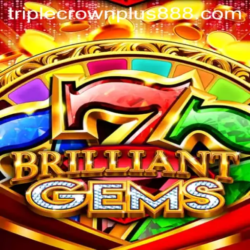 Unveiling BrilliantGems: A Guide to Mastering Triple Crown Plus