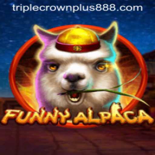 Exploring the Exciting World of FunnyAlpaca and the Triple Crown Plus Challenge