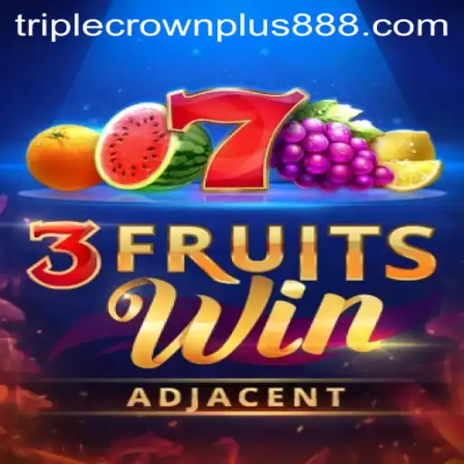 Explore the Exciting World of 3FruitsWin Featuring Triple Crown Plus