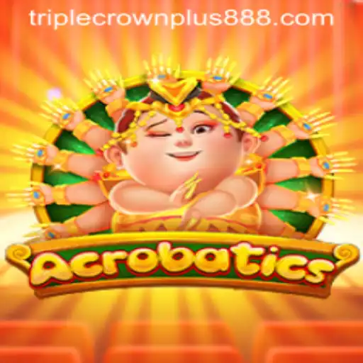 Acrobatics and the Thrilling World of Triple Crown Plus