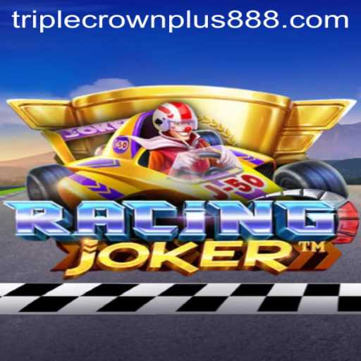 RacingJoker: Unveiling the Exciting World of Triple Crown Plus