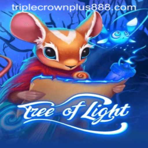 Exploring the Enchanting World of TreeofLight and the Thrills of Triple Crown Plus